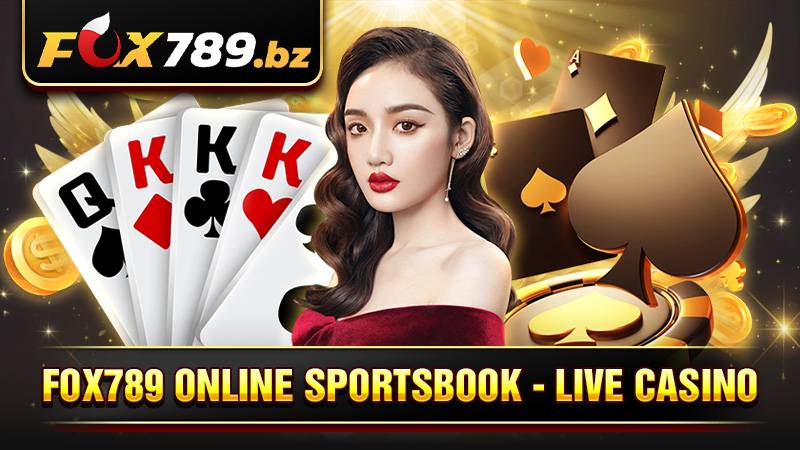 Fox789 online sportsbook live casino